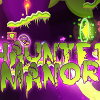 Geometry Dash Haunted Manor